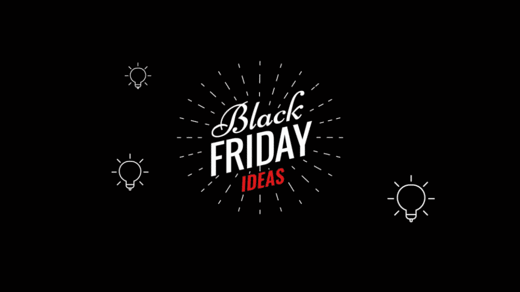 5 Black Friday Marketing Ideas To Prepare Your Store and Boost Sales