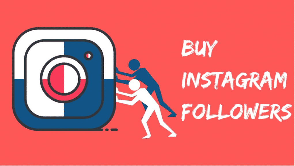 Buying Instagram followers – Where to Buy Them