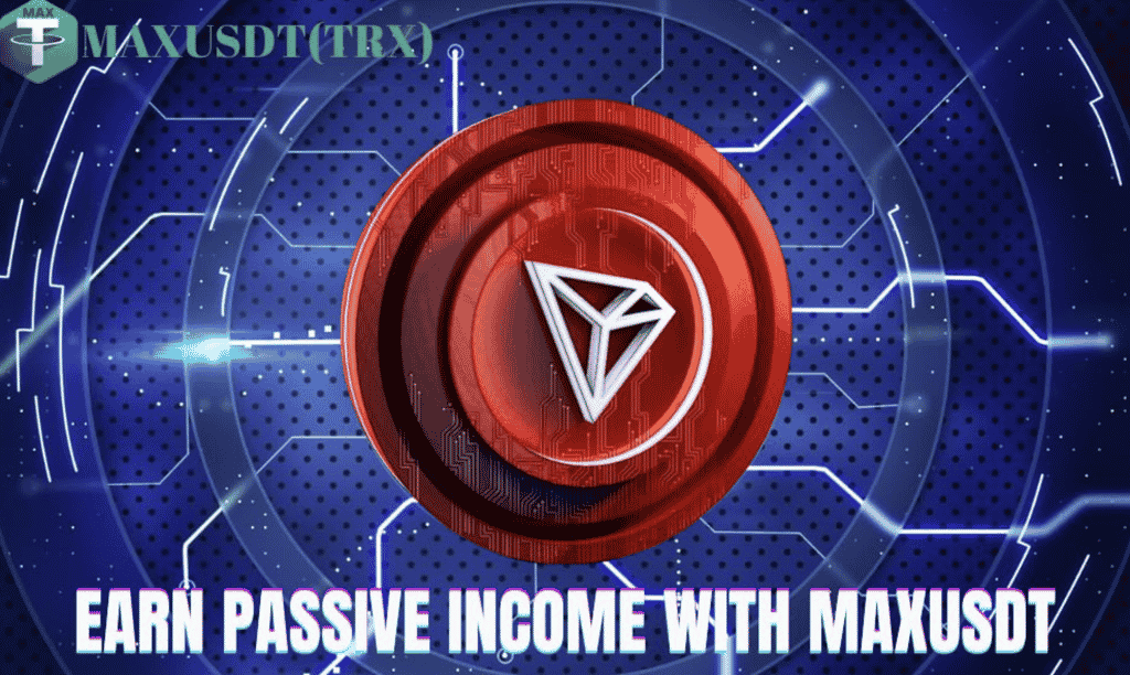 MAXUSDT(TRX) – Top-rated Stablecoin Cryptocurrency Mining Platform