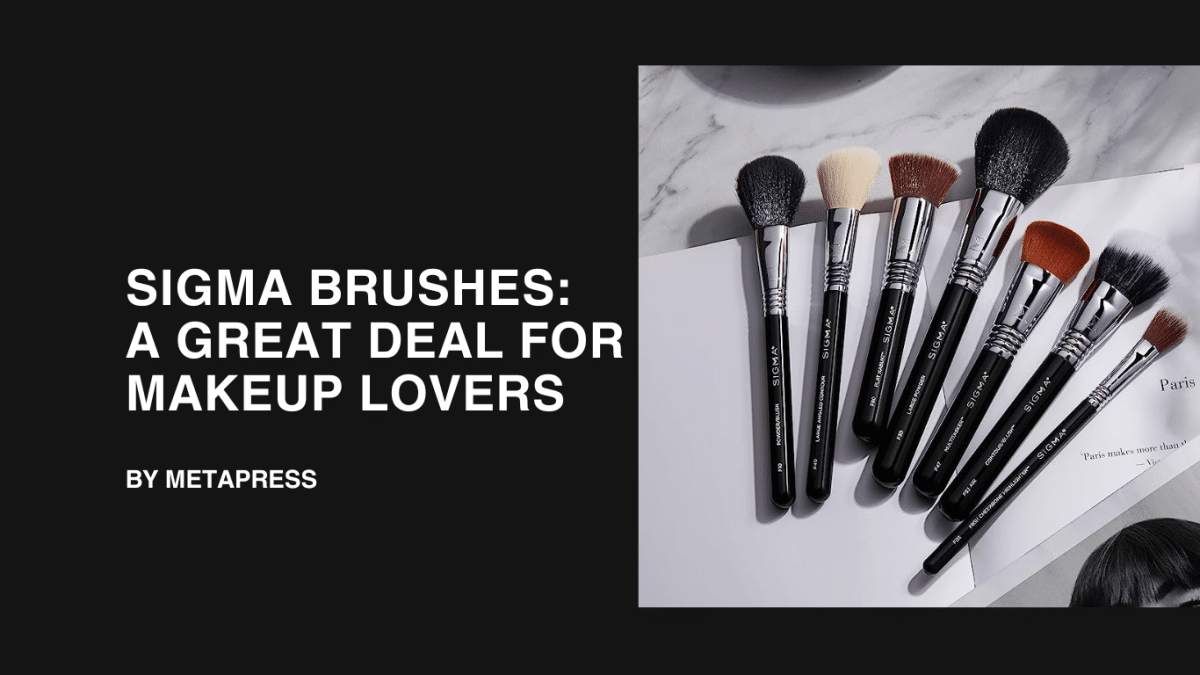 Sigma Brushes A Great Deal For Makeup Lovers