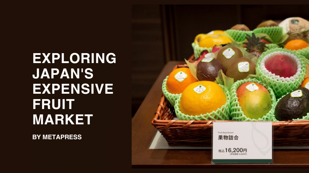 Expensive fruits in Japan