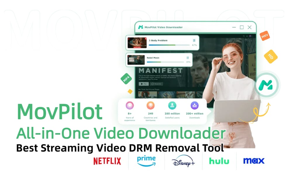 MovPilot Review: Best Streaming Video DRM Removal Tool