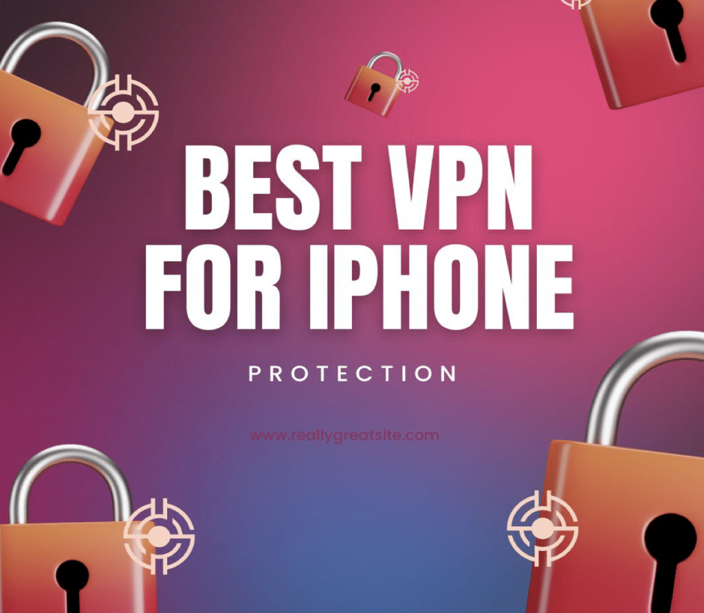 Best Free VPNs for iPhone in 2025