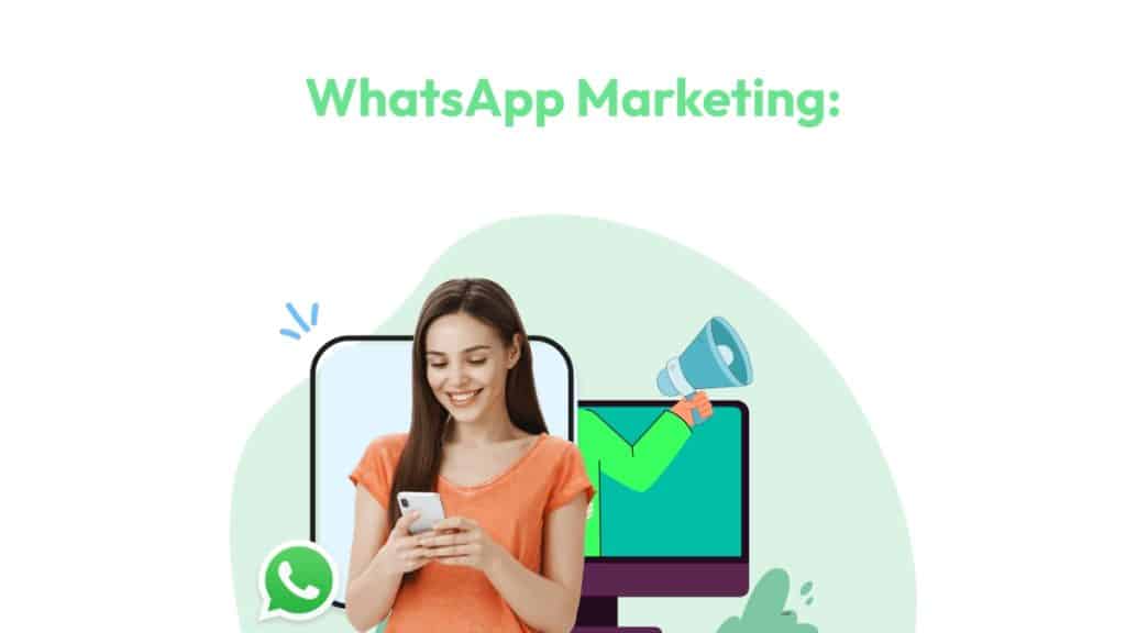 A Simple Guide to WhatsApp Marketing Tools That Actually Work