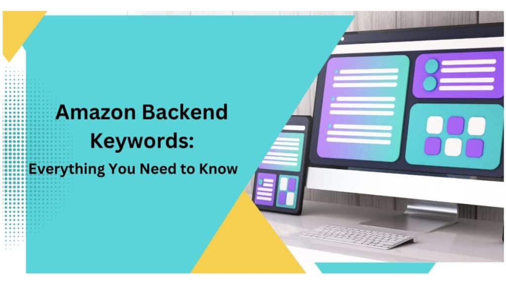 Amazon backend keywords to maximize visibility in search results