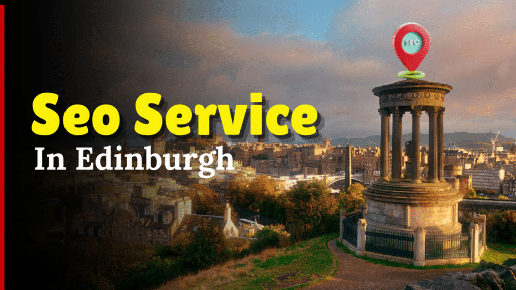 Top 5 SEO Experts in Edinburgh Finding The Best Expert