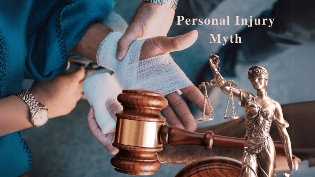 Top Personal Injury Myths You Need to Stop Believing