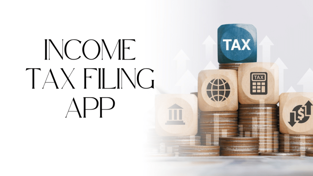 Best Income Tax Filing App for Salaried Employees in 2025