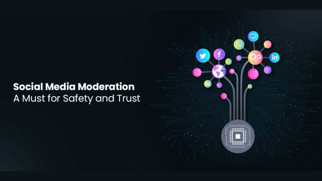 Social Media Content Moderation A Must for Safety and Trust