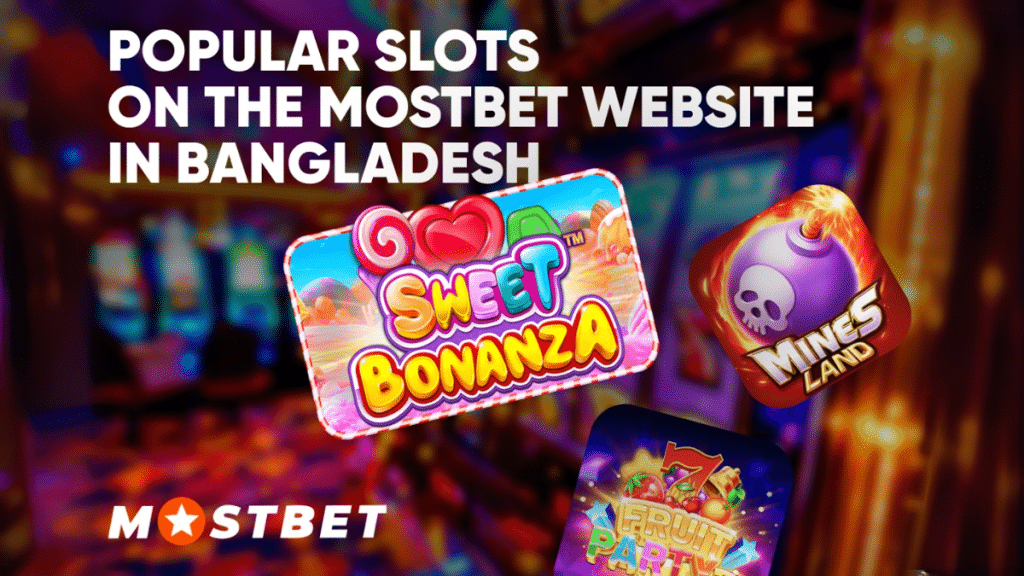 Popular Games on the Mostbet Website in Bangladesh