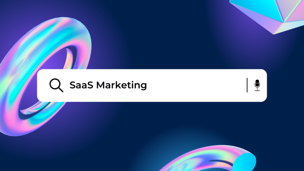 Effective SaaS Marketing Strategies for Growth