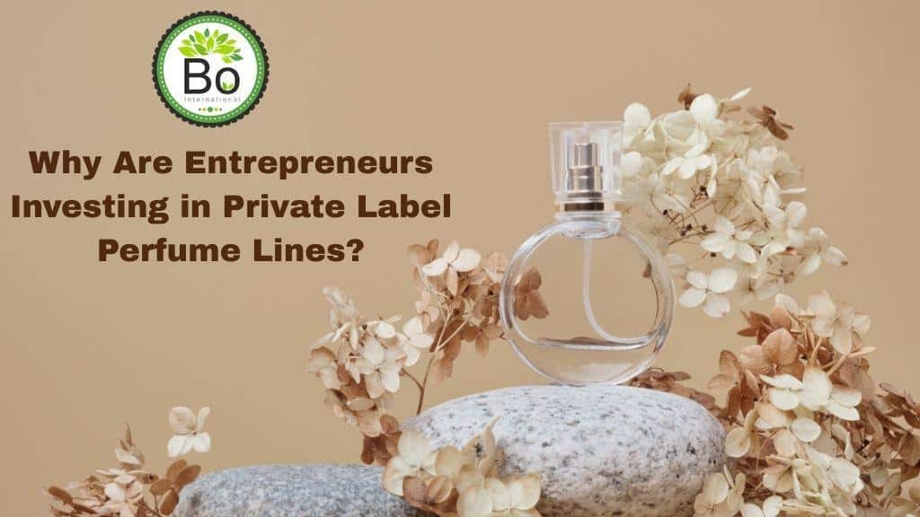 Image 1 of Why Are Entrepreneurs Investing in Private Label Perfume Lines?
