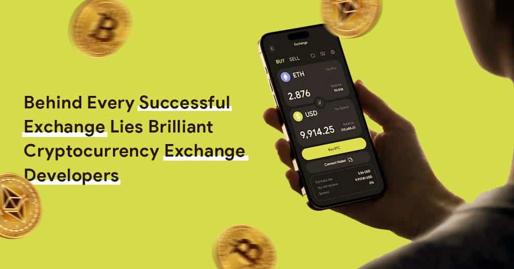 Image 1 of Behind Every Successful Exchange Lies Brilliant Cryptocurrency Exchange Developers