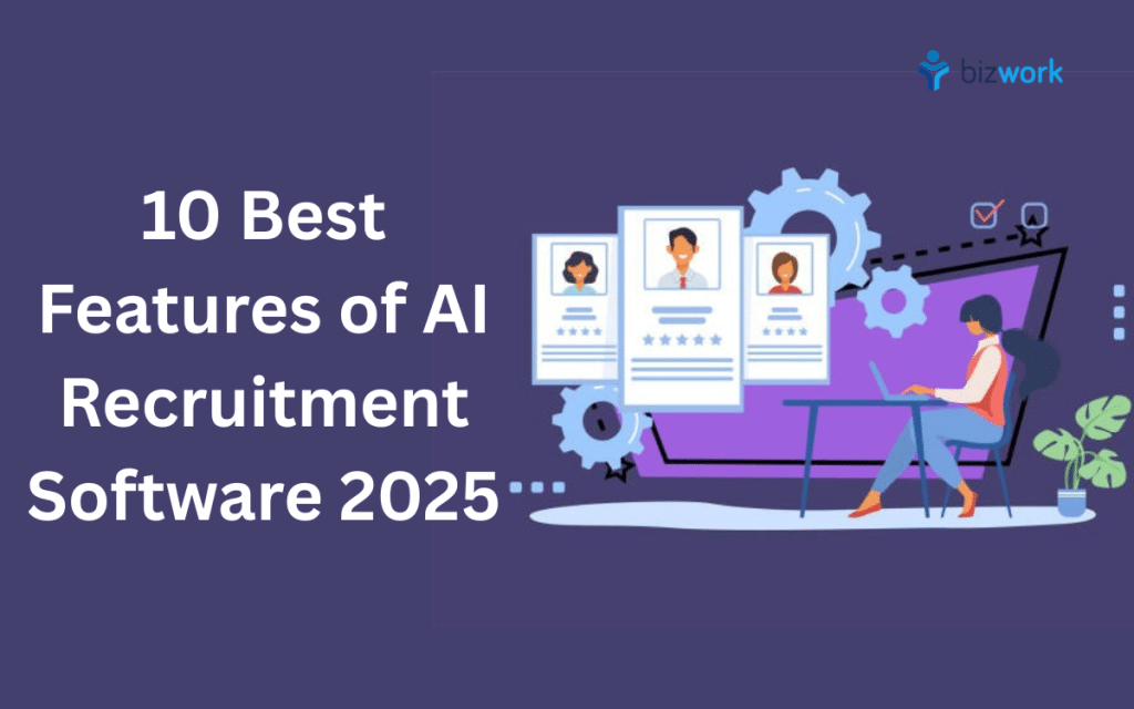 Top 10 Features in AI Recruitment Tool Every HR Should Look For Image 1 of Top 10 Features in AI Recruitment Tool Every HR Should Look For