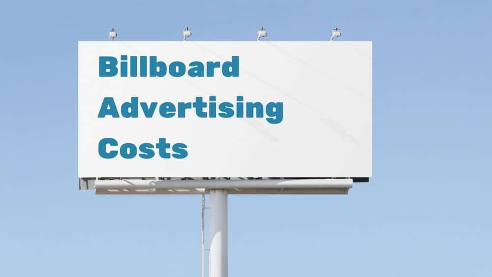 Image 1 of How Much Does a Billboard Cost Today
