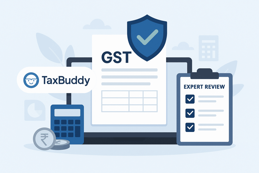 How TaxBuddy Prevents GST Notices Through Accurate Filing and Expert Review