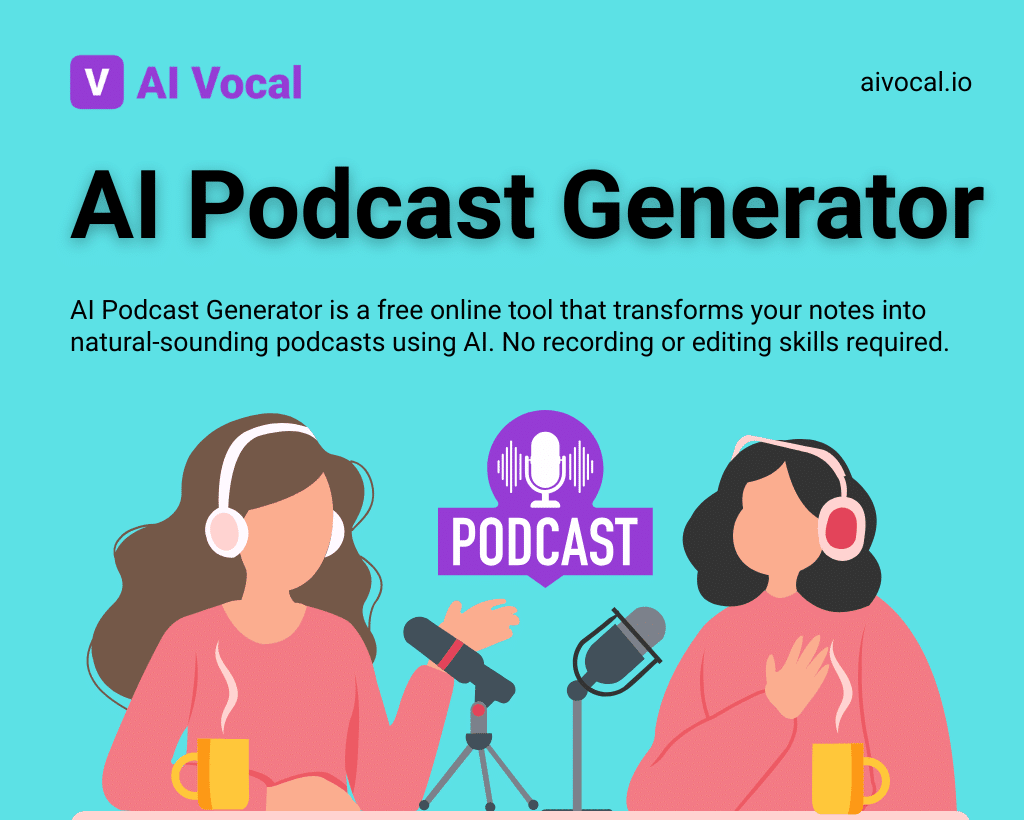 AIVocal AI Podcast Generator