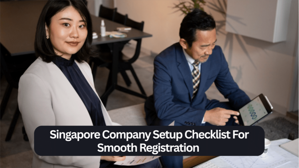 Image 1 of Singapore Company Setup Checklist For Smooth Registration