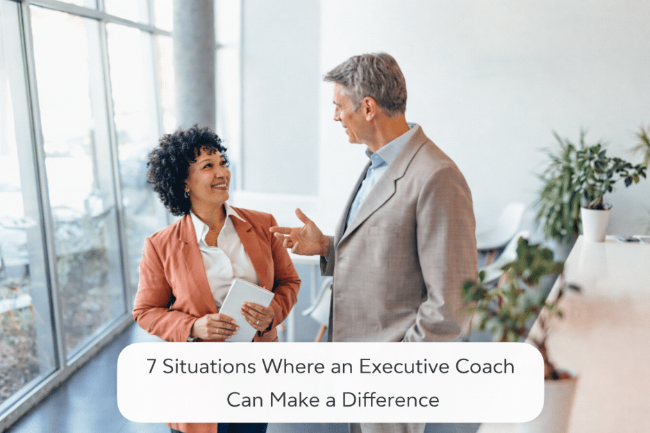 7 Situations Where an Executive Coach Can Make a Difference Image 1 of 7 Situations Where an Executive Coach Can Make a Difference