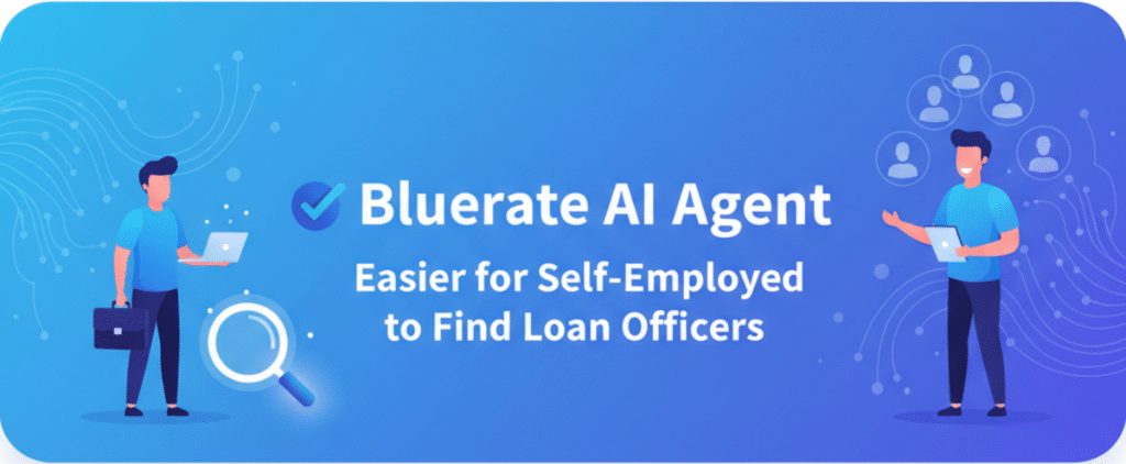Image 1 of Bluerate AI Agent: Easier for Self-Employed to Find Loan Officers