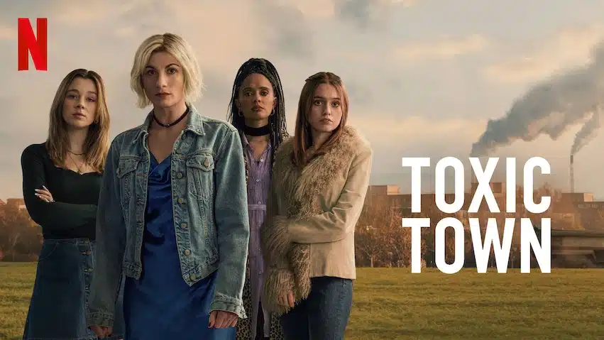 Toxic Town: A Gripping True Story Revealed